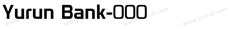 Yurun Bank字体转换